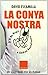 LA CONYA NOSTRA