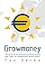 Growmoney by Ton Derks