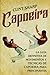Capoeira: La guía definitiva de movimientos y técnicas de capoeira para principiantes (Artes marciales mixtas) (Spanish Edition)