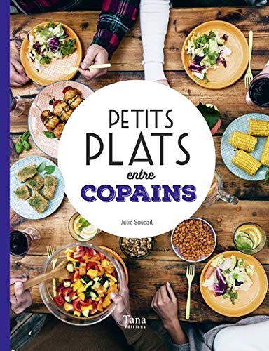 Petits plats entre copains (Paperback)