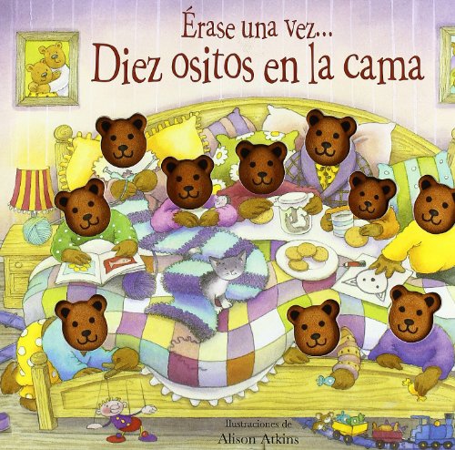 ERASE UNA VEZ DIEZ OSITOS EN LA CAMA (Hardcover)
