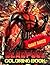 Deadpool Coloring Book: Sup...