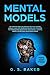 MENTAL MODELS ( Updated Version 2nd Edition )
