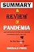 SUMMARY & REVIEW OF PANDEMI...