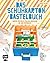 Das Schuhkarton-Bastelbuch