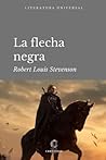LA FLECHA NEGRA: ...