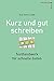 Kurz & gut schreiben