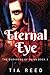 Eternal Eye: The Darkness o...