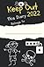 2022 Diary For Kids, Keep Out
