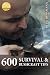 600 Survival And Bushcraft Tips by Reini Rossmann