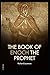 The Book of Enoch the Proph...