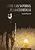 Entre las sombras de la existencia by Carlos Marcelo Querevalú Vá...