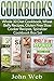 Cookbooks Box Set: Whole 30...