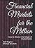 Financial Markets for the Million by Adil Reghai
