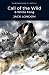 Call of the Wild and White Fang by Jack London Call of the Wild and White Fang by Jack London