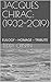 JACQUES CHIRAC: (1932-2019)...
