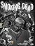 Smoking Dead
