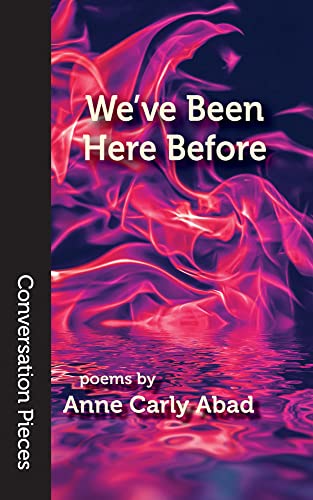 We’ve Been Here Before (Conversation Pieces Book 83)