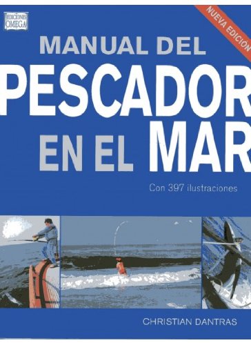 MANUAL DEL PESCADOR EN EL MAR (Paperback)