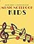 Music Notebook for Kids: Bl...