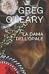 LA DAMA DELL'OPALE
