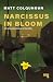 Narcissus in Bloom: An Alte...