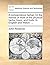 A compendious herbal. Or the names of most of the physical herbs, trees, and fruits. In English and Welch. ...