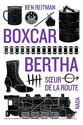 Boxcar Bertha: Soeur de la route (Paperback)