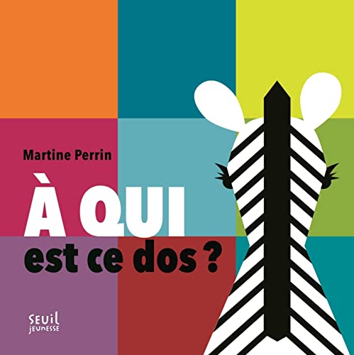 À qui est ce dos ? (Hardcover)