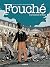 Fouché tome 3  by Patrick Mallet