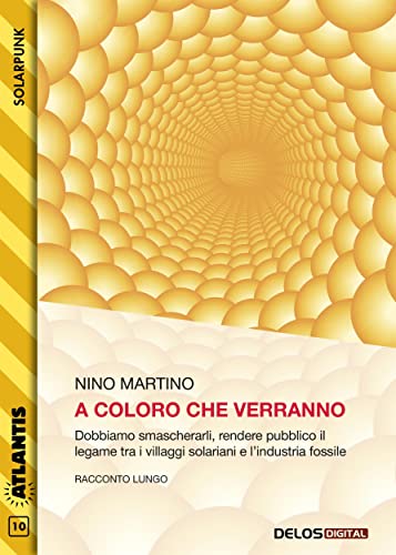 A coloro che verranno (Italian Edition)