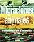 Migraciones animales: Una excepcional obra de referencia para los amantes de la naturaleza (Ilustrados) (Spanish Edition)