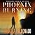 Phoenix Burning