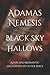 Black Sky Hallows by Adamas Nemesis