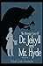 Strange Case of Dr Jekyll and Mr Hyde Illustrated