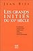 Grands inities du xxe siecle