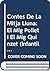 Contes de la Mitja Lluna nº 16. El mig pollet i el mig quinze... by Antonio Rodríguez Almodóvar