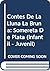 Contes de la Lluna la Bruna...