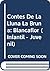 Contes de la Lluna la Bruna...