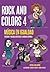 Rock And Colors 4: Música E...