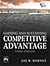 GAINING & SUSTAINING COMPETITIVE ADVANTAGE 3ED