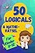 50 Logicals & Matherätsel: ...