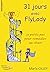31 jours avec FlyLady - 31 petits pas pour remédier au chaos by Marla Cilley