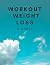 Workout Weight Loss Planner...