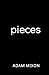 pieces