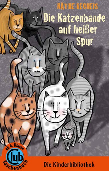 Die Katzenbande auf heißer Spur (Paperback)