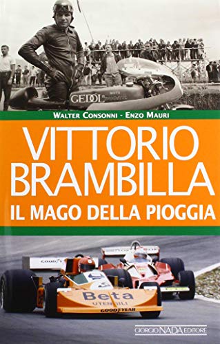 Vittorio Brambilla. Il mago della pioggia (Hardcover)