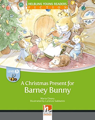 A Christmas Present for Barney Bunny, Class Set. Level b/2. Lernjahr (Paperback)