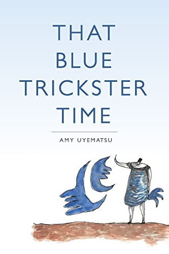 That Blue Trickster Time (Paperback)