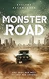 Monster Road by Evelyne Aschwanden